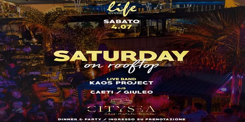 Sabato 04 Luglio. CITYSEA/  LIVE KAOS PROJECT🎧DJS /CAETI/GIULEO