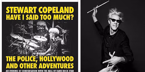 STEWART COPELAND - Have I Said Too Much