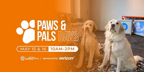 FREE Paws & Pals Days\ud83d\udc36\ud83e\udd9c\ud83d\udc30 at Kentucky Science Center