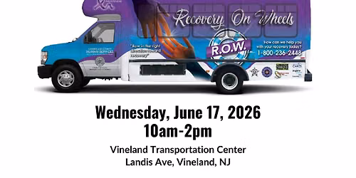 Recovery on Wheels (ROW) - Vineland