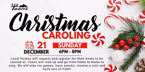 TCE Teens Christmas Caroling