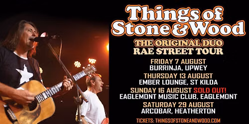 Things Of Stone And Wood (Original Duo) in ST KILDA