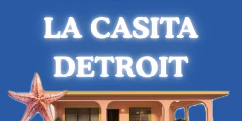 La Casita Detroit
