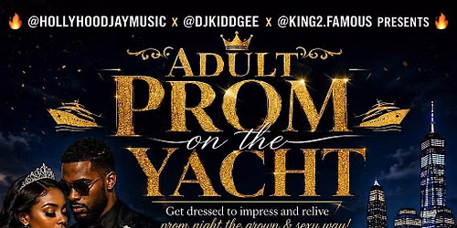 ADULT PROM ON THE YACHT