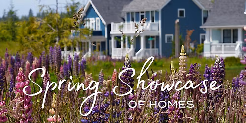 Spring Showcase of Homes