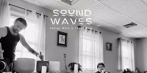 Sound Waves: Acupuncture & Ambient Sound Healing Experience