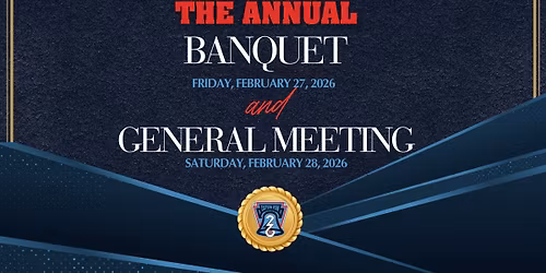 Annual Banquet & General Meeting