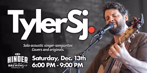 Tyler Sj - Live Music at H.H. HINDER Brewing Co.