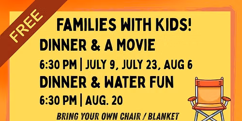 Dinner and A Movie!