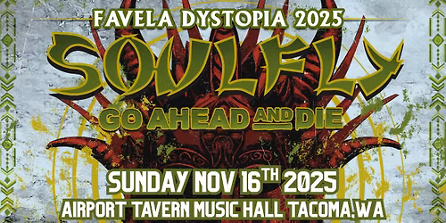 SOULFLY - FAVELA DYSTOPIA 2025
