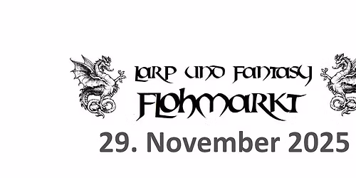 Larp und Fantasy Flohmarkt - meets Einhorn Vol. 5