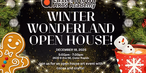 Winter Wonderland Open House 2025