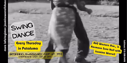 Lindy Hop & Swing Dance Classes for Newbies (and those with experience)! \u2022 Group Series \u2022 Petaluma