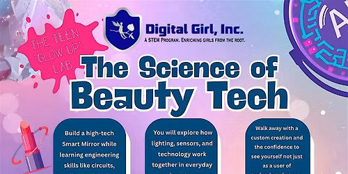 Teen Glow UP: Science of Beauty Tech