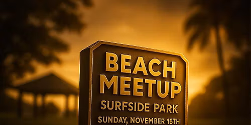 Heroes Beachside Meetup \u2013 Surfside Park