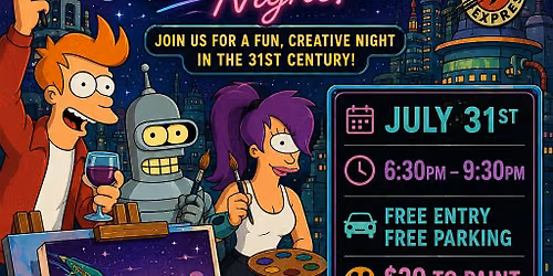 Futurama Paint Night at Taylor's of Houston