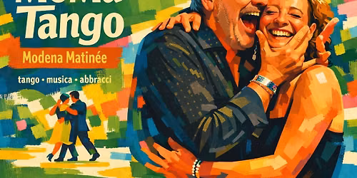 Mo - Ma - Modena Matineè di Tango