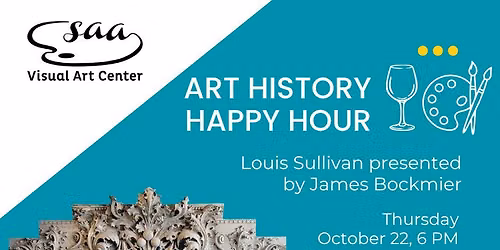 Art History Happy Hour:  Louis Sullivan
