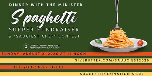 "Dinner with the Minister" Spaghetti Social and "Sauciest Chef" Contest