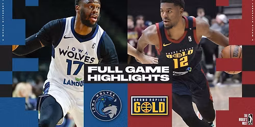 Iowa Wolves at Grand Rapids Gold