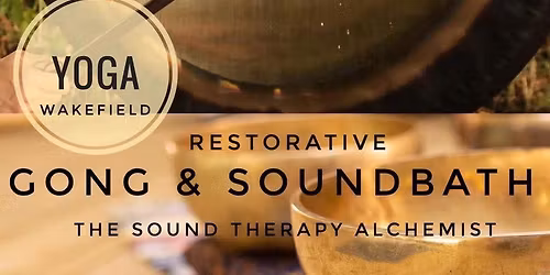 Restorative Gong & Soundbath Relaxation evening
