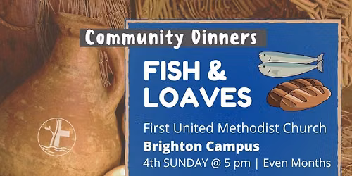 Fish & Loaves Community Dinner