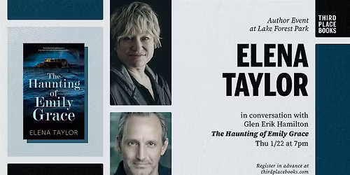 Elena Taylor with Glen Erik Hamilton \u2014 'The Haunting of Emily Grace'