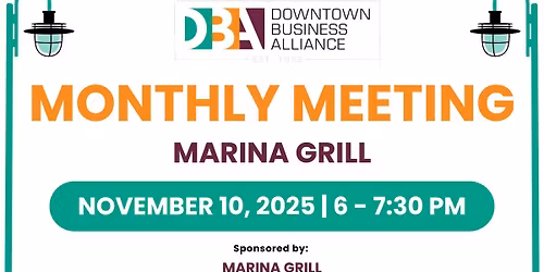Monthly Meeting at Marina Grill | Downtown Business Alliance