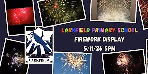 Bonfire Night at Larkfield Primary School