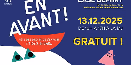 En Avant ! Fête des droits de l'enfant & des jeunes à la Maison de Jeunes Case Départ