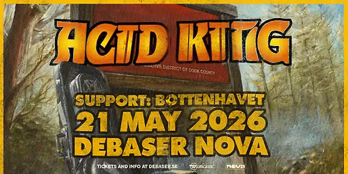 Acid King | Bottenhavet | Debaser Nova