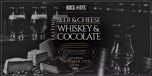 The Whiskey & Chocolate | Beer & Cheese Tasting at Rock and Rye