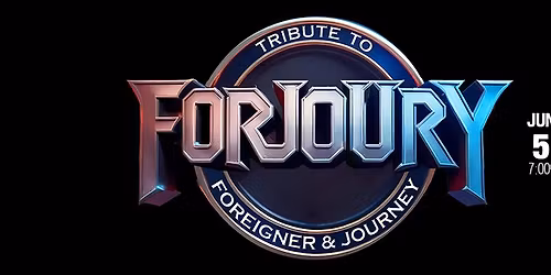 Forjoury - A Tribute to Foreigner & Journey