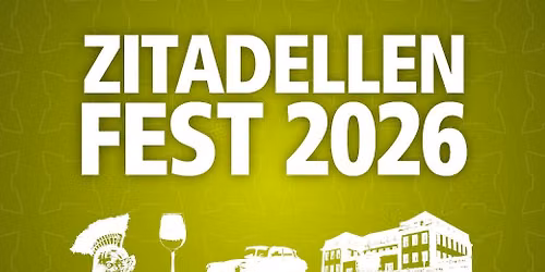 Zitadellenfest 2026