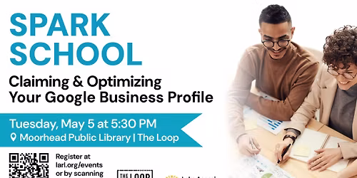 Spark School: Claiming & Optimizing Your Google Business Profile