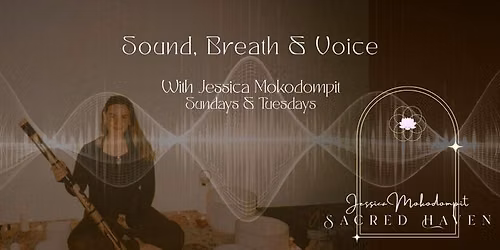 Sound, Breath & Voice - Rockingham
