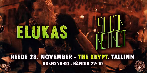 Rock Friday: ELUKAS + SILICON INSTINCT @ The Krypt \ud83e\udd87