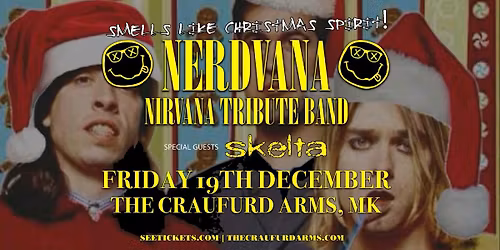 NERDVANA XMAS SHOW | The Craufurd Arms, Mk