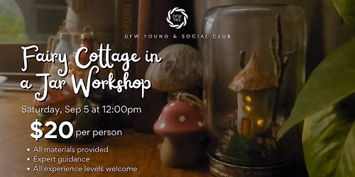 Fairy Cottage in a Jar Workshop
