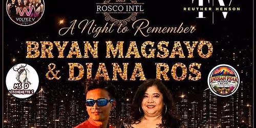 ONE NIGHT ONLY WITH BRYAN MAGSAYO &DIANA ROS