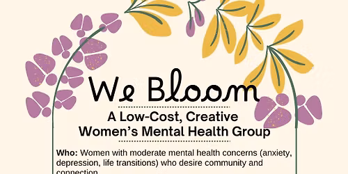 We Bloom: A Low-Cost, Creative Women's Mental Health Group