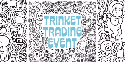 Trinket Trading event at Tate's Comics!