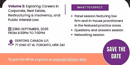 Dentons and BFLN Careers in Law Event