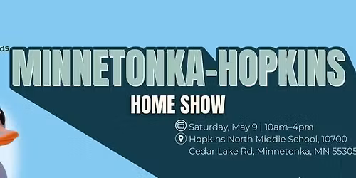 Minnetonka\u2013Hopkins Home Show