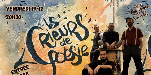 Concert avec Les Crieurs de Po\u00e9sie