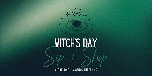 Witch's Day Sip + Shop