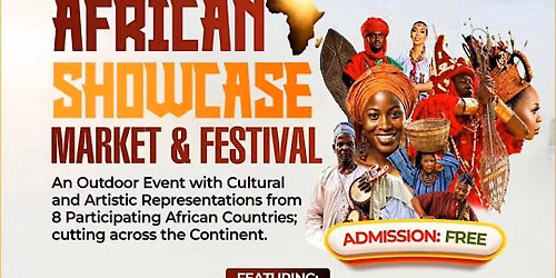 AFRICAN SHOWCASE MARKET : Celebrating Diversity Through Commerce