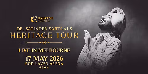 Dr. Satinder Sartaaj Heritage Tour Live in Melbourne