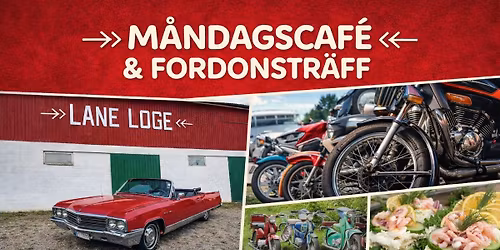 M\u00e5ndagscaf\u00e9 och fordonstr\u00e4ff kl 17-20