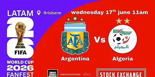 Argentina Vs Algeria FIFA World Cup 2026 Fanfest